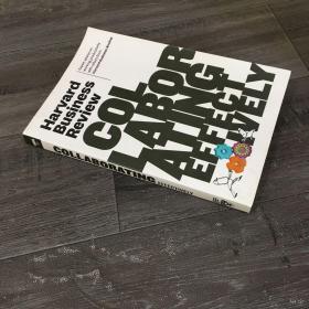 Harvard Business Review on Collaborating Effectively哈佛商業(yè)評論之如何高效合作