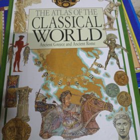 THE ATLAS OF THE CLASSICAL WORLD 精装