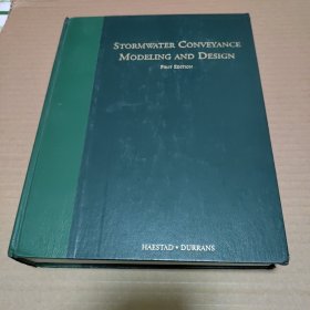 STORMWATER CONVEYANCE MODELING AND DESIGN （FIRST EDITION）