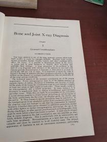 BONE AND JOINT
X-RAY DIAGNOSIS
骨骼和关节x线诊断