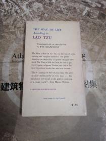 The Way of Life, According to Lao Tzu by Witter Bynner