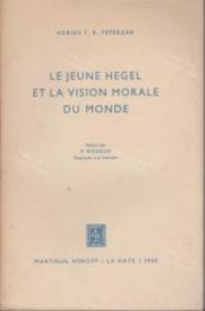 价可议 Le jeune Hegel et la vision morale du monde nmwxhwxh