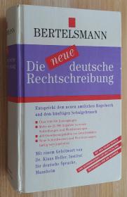 德文书 Die neue deutsche Rechtschreibung 新德语拼写 von Collectif (Autor)