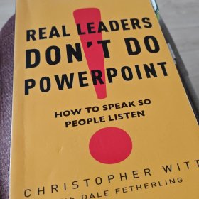 Real Leaders Don\\\\\\\'t Do Powerpoint