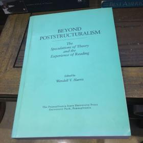 Beyond poststructuralism 超越后结构主义