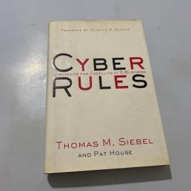 Cyber rules : Strategies for excelling at E-business