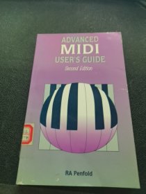 ADVANCED MIDI USERS GUIDE 高级MIDI用户指南