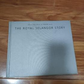 THE ROYAL SELANGOR STORY