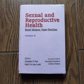 Sexual and Reproductive Health --Recent Advances, Future Directions, Volume II