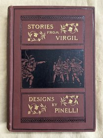 1902年 Stories from Virgil 《维吉尔：罗马英雄史诗“埃涅阿斯纪”故事集》豪华烫金插图封面版， 24幅橘黑套色插图