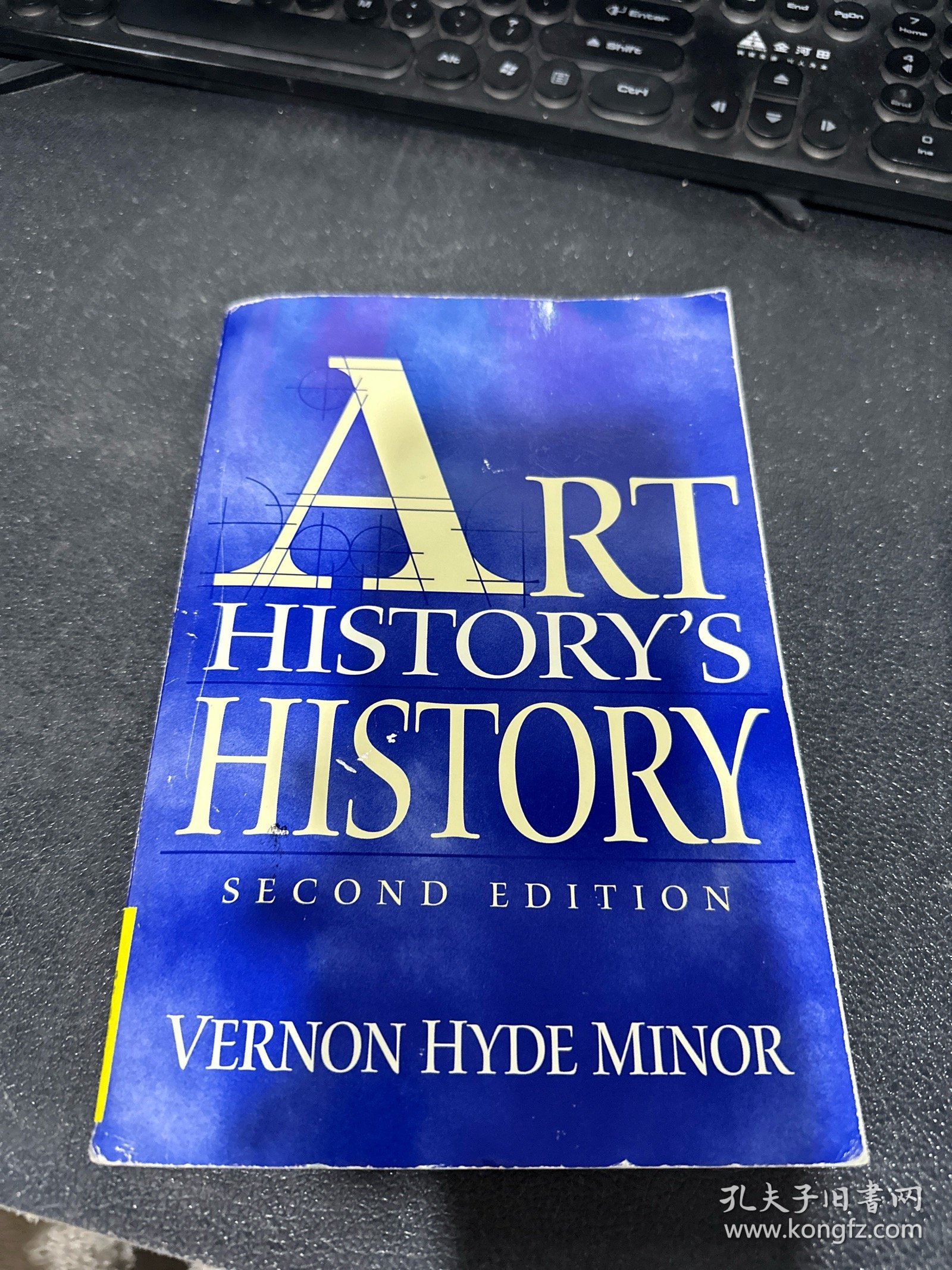 Art History's History 　Second Edition 艺术史的历史第二版