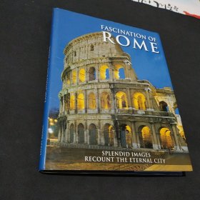 罗马的魅力 FASCINATION OF ROME