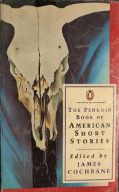 The Penguin Book of American Short Stories美国短篇小说精选