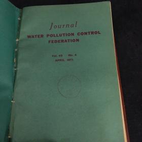JOURNAL WATER POLLUTION CONTROL FEDERATION  Vol.43 No.1-4 Jan-Apr  +Vol43 No5-8 May-Aug+Vol43.No9-12 Sept-Dec 1971（水污染控制联合会杂志）月刊1-12合订本 3本合售英文版