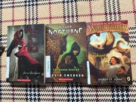 【英文儿童读物】The Elephant's Tale + The Demon Hunter + Princess of the Silver Woods （3本合售） 品相自鉴