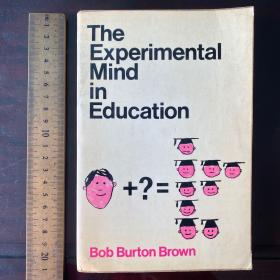 The experimental mind in Education experimentalism 教育实验主义 英文原版