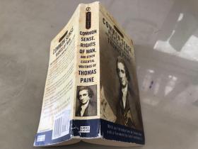 Common Sense, The Rights of Man and Other Essential Writings of Thomas Paine