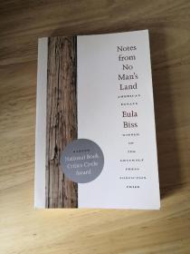 Notes from No Man's Land: American Essays 无人区笔记：美国散文 尤拉·比斯作品  英文