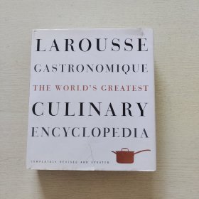 Larousse Gastronomique: The World's Greatest Culinary Encyclopedia（精装、大16开）