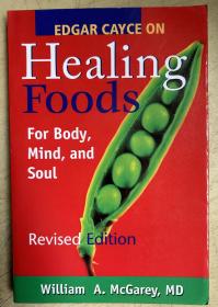 Edgar Cayce on Healing Foods for Body, Mind, and Spirit（2002。）