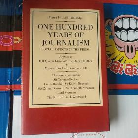 ONE HUNDRED
YEARS OF JOURNALISM