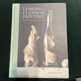 Lessons in Classical Painting  Essential Techniq