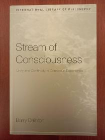 Stream of Consciousness: Unity and Continuity in Conscious Experience（国内现货，实拍书影）