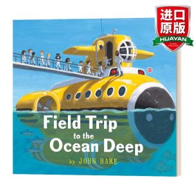 英文原版 Field Trip To The Ocean Deep 海洋深处的实地考察之旅 精装 英文版 进口英语原版书籍