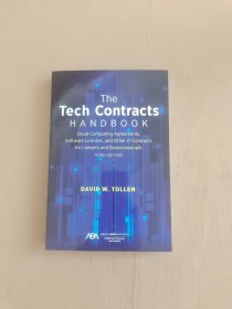 The Tech Contracts HANDBOOK：Cloud Computing Agreements Software Licenses and Other IT Contracts for Lawyers and Businesspeople