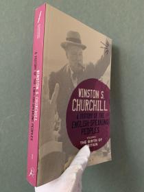 现货 A History of the English-Speaking Peoples Volume I  英文版   英语国家史略 英语民族史 丘吉尔  History of the English Speaking Peoples