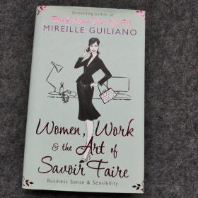 Women, Work, and the Art of Savoir Faire