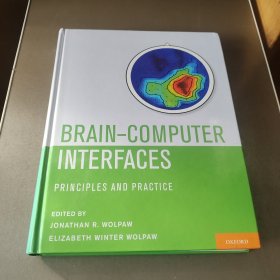 BRAIN-COMPUTER INTERFACES PRINCIPLES AND PRACTICE：脑机接口原理与实践