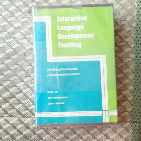 英文原版：Interactive Language Development Teaching The Clinical Presentation of Grammatical Structure