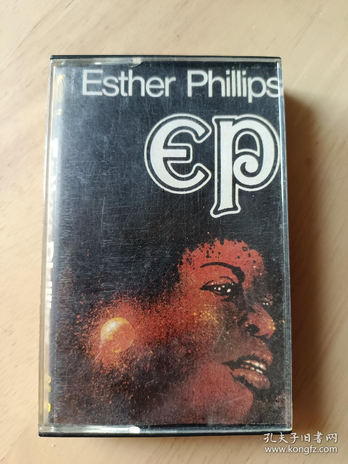 艾斯菲利普斯 esther phillips【EP】进口原版老磁带，黑卡，品相如图，无歌词，播放正常，值得收藏。
