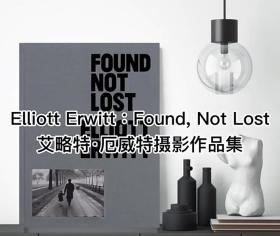 Elliott Erwitt Found Not Lost 艾略特·厄威特摄影作品集