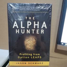 The Alpha Hunter: Profiting from Option LEAPS[ALPHA猎人]