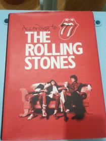 "According to the Rolling Stones: Mick Jagger, Keith Rchards, Charlie Watts, Ronnie Wood"