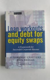 Loan Workouts and Debt for Equity Swaps: A Framework for Successful Corporate Rescues（贷款调整和债转股）英文精装