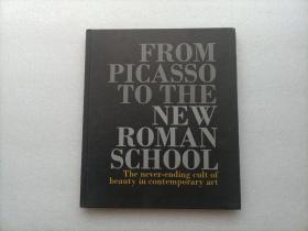 From Picasso to The New Roman School    精装本