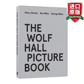 英文原版 The Wolf Hall Picture Book 狼厅摄影册 重返都铎王朝时代 精装 英文版 进口英语原版书籍