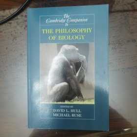 The Cambridge Companion to the Philosophy of Biology (Cambridge Companions to Philosophy)