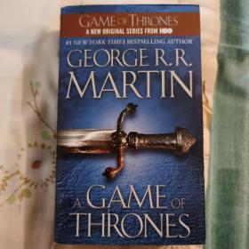 A Game of Thrones：A Song of Ice and Fire