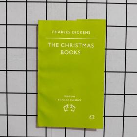 THE CHRISTMAS BOOKS：A Christmas Carol; The Chimes; The Cricket on the Hearth (Penguin Popular Classics)