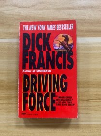 DRIVING FORCE  驱动力 DICK FRANCIS作品 英文原版 1994年 美品 稀少版本