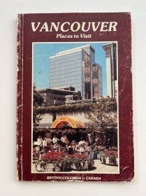 VANCOUVER Places to Visit 温哥华旅游景点