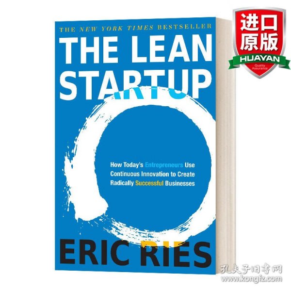 The Lean Startup：How Today's Entrepreneurs Use Continuous Innovation to Create Radically Successful Businesses