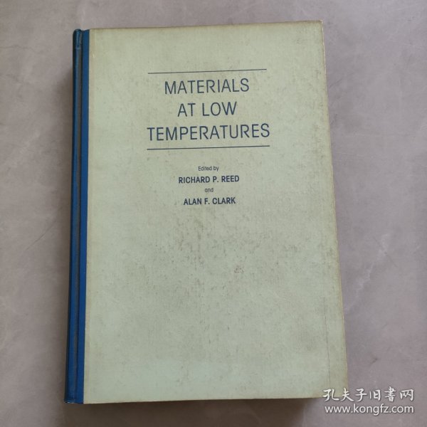 MATERIALS AT LOW TEMPERATURES低温下的材料（英文版）