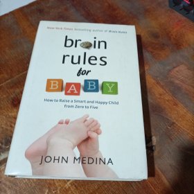 Brain Rules for Baby：How to Raise a Smart and Happy Child.