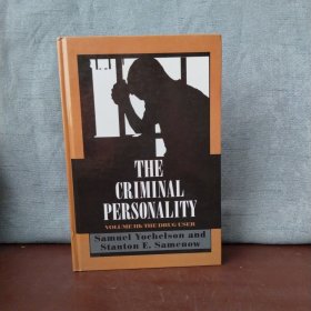 The Criminal Personality: The Drug User【英文原版 】