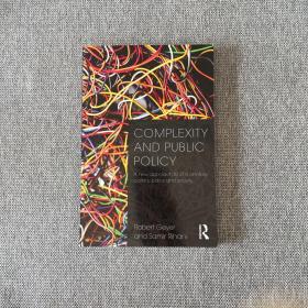 COMPLEXITY  AND PUBLIC  POLICY复杂性与公共政策